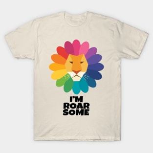 I'm Roarsome T-Shirt